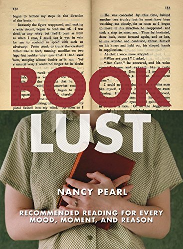 Beispielbild fr Book Lust: Recommended Reading for Every Mood, Moment, and Reason zum Verkauf von Wonder Book