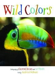 Beispielbild fr Wild Colors zum Verkauf von Better World Books