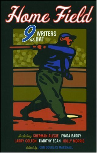 9781570614286: Home Field: 9 Writers at Bat