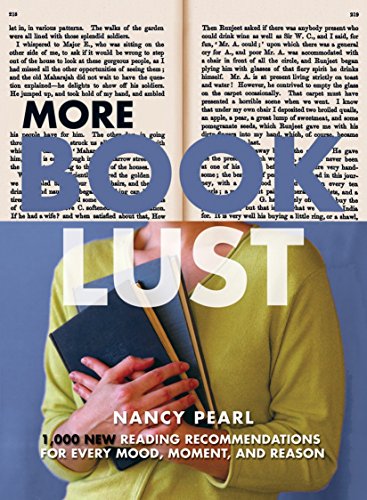 Imagen de archivo de More Book Lust: Recommended Reading for Every Mood, Moment, and Reason a la venta por SecondSale