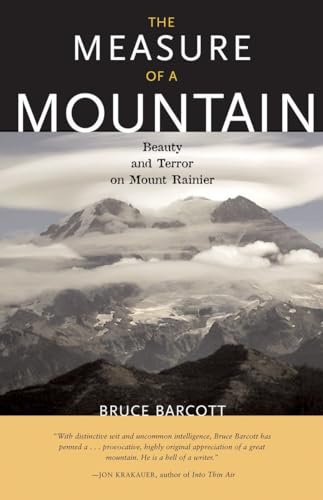 9781570615214: The Measure of a Mountain: Beauty and Terror on Mount Rainier