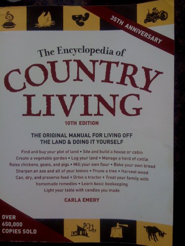 Stock image for The Encyclopedia of Country Living, 10th Edition for sale by Half Price Books Inc.