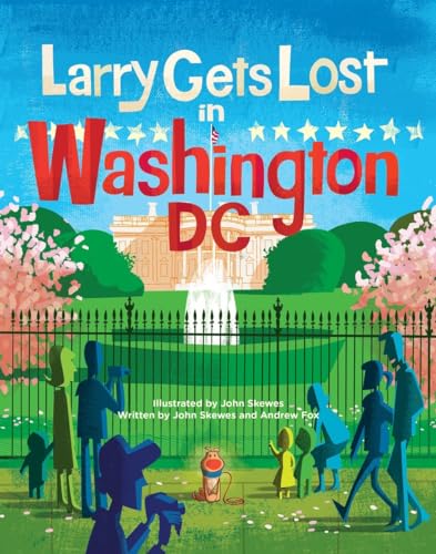 Beispielbild fr Larry Gets Lost in Washington, DC zum Verkauf von Better World Books