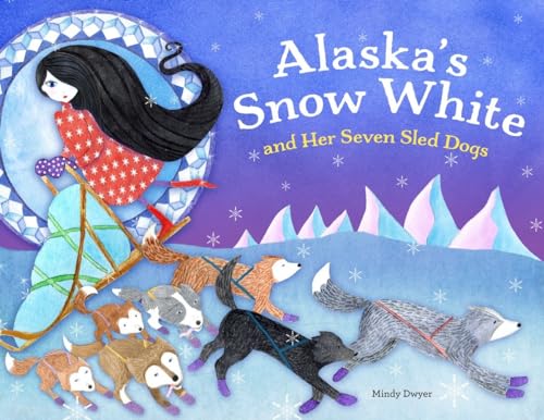 Beispielbild fr Alaska's Snow White and Her Seven Sled Dogs (PAWS IV) zum Verkauf von SecondSale