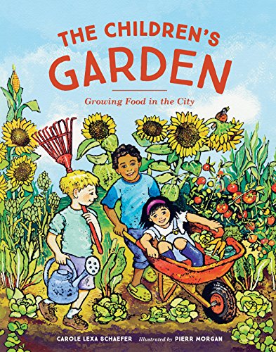 9781570619847: The Children's Garden: Growing Food in the City