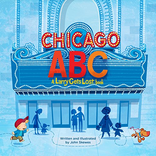 Beispielbild fr Chicago ABC: A Larry Gets Lost Book zum Verkauf von Gulf Coast Books
