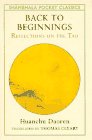 9781570620157: Back to Beginnings: Reflections on the Tao