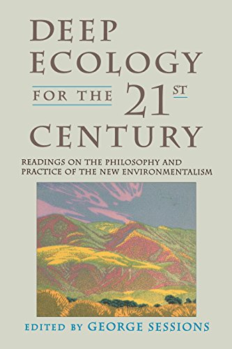 Beispielbild fr Deep Ecology for the Twenty-First Century: Readings on the Philosophy and Practice of the New Environmentalism zum Verkauf von BooksRun