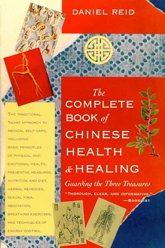 Stock image for The Complete Book of Chinese Health & Healing: Guarding the Three Treasures for sale by ZBK Books