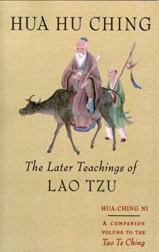 9781570620799: Hua Hu Ching: The Later Teachings of Lao Tsu