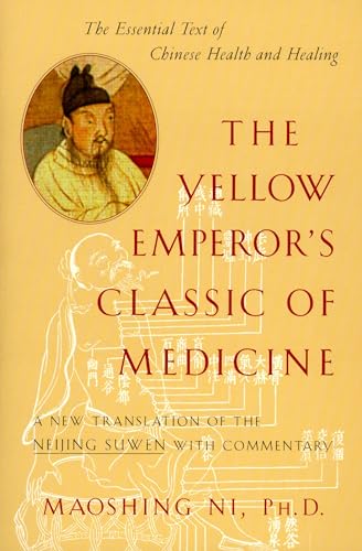 Beispielbild fr The Yellow Emperors Classic of Medicine: A New Translation of the Neijing Suwen with Commentary zum Verkauf von Zoom Books Company