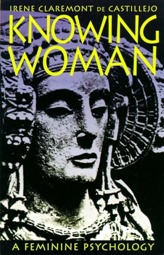 9781570622045: Knowing Woman: A Feminine Psychology