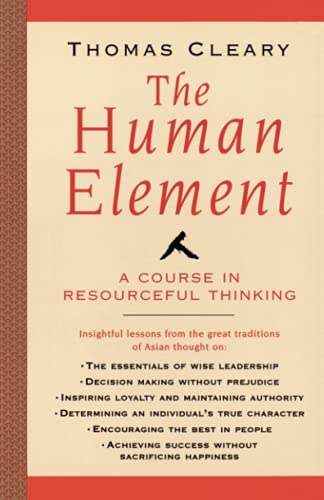 Beispielbild fr Human Element : A Course in Resourceful Thinking zum Verkauf von Better World Books