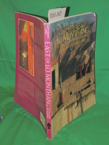 Stock image for East of Lo Monthang for sale by Chaparral Books