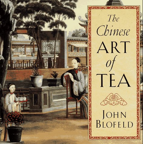 Beispielbild fr The Chinese Art of Tea zum Verkauf von Studibuch