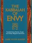 Imagen de archivo de The Kabbalah of Envy: Transforming Hatred, Anger, and Other Negative Emotions a la venta por SecondSale