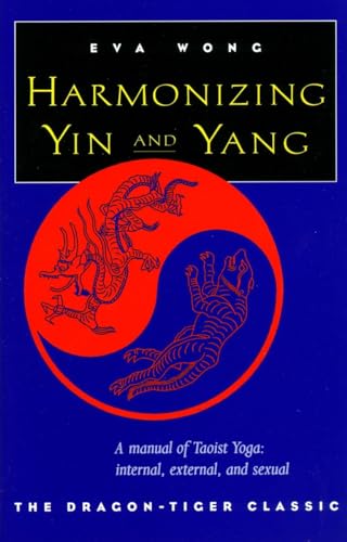 Stock image for Harmonizing Yin & Yang: The Dragon-Tiger Classic for sale by Revaluation Books