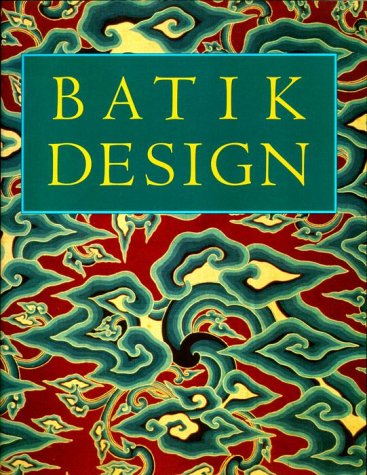 Beispielbild fr Batik Design zum Verkauf von Better World Books