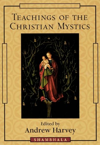 9781570623431: Teachings of the Christian Mystics