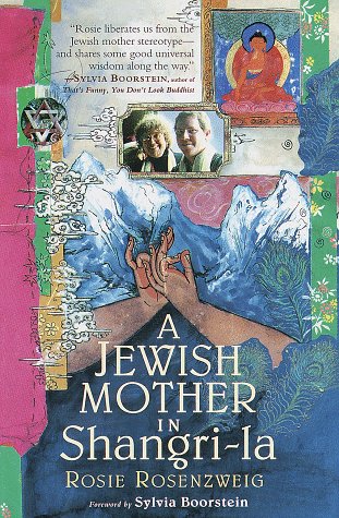 Imagen de archivo de A Jewish Mother in Shangri-La a la venta por Priceless Books