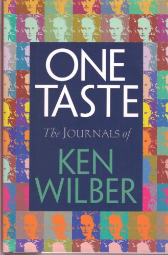 Stock image for One Taste: The Journals of Ken Wilber for sale by Bramble Ridge Books