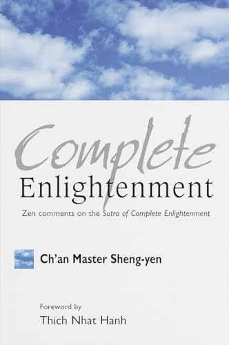 9781570624001: Complete Enlightenment: Zen Comments on the Sutra of Complete Enlightenment