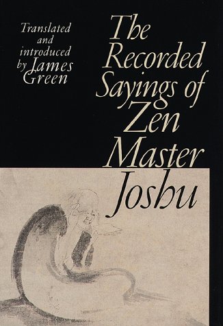 9781570624148: The Recorded Sayings of Zen Master Joshu