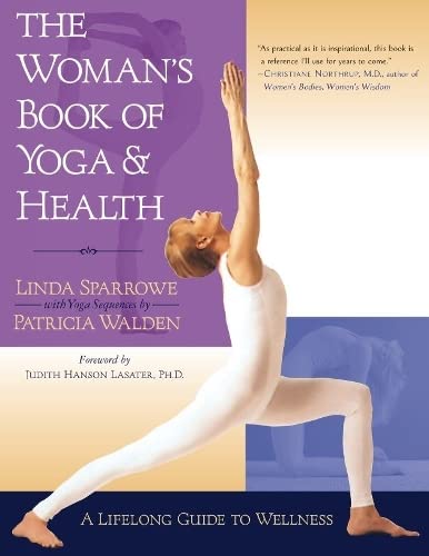 Stock image for The Woman's Book of Yoga and Health: A Lifelong Guide to Wellness for sale by Unique Books For You