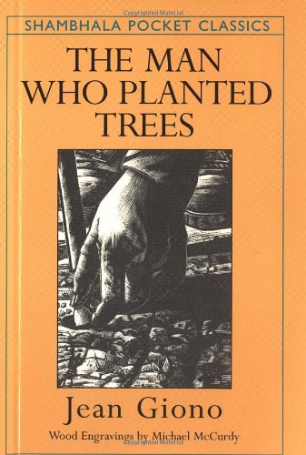 Stock image for The Man Who Planted Trees for sale by Wonder Book