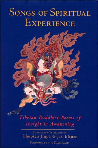 Beispielbild fr Songs of Spiritual Experience: Tibetan Buddhist Poems of Insight and Awakening zum Verkauf von Montclair Book Center