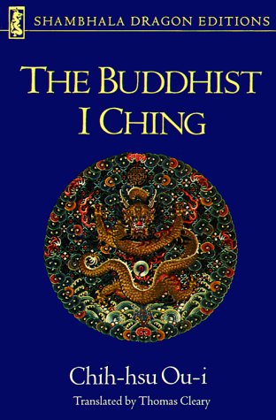 9781570626036: The Buddhist I Ching