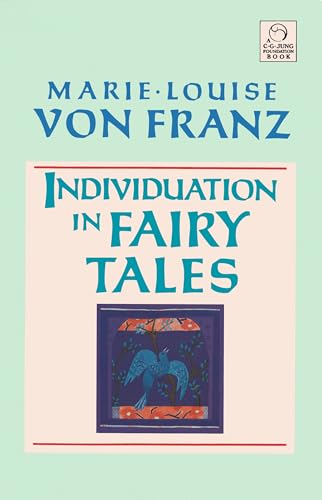 Beispielbild fr Individuation in Fairy Tales (C. G. Jung Foundation Books) zum Verkauf von WorldofBooks