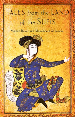 Stock image for Tales from the Land of the Sufis for sale by Solr Books
