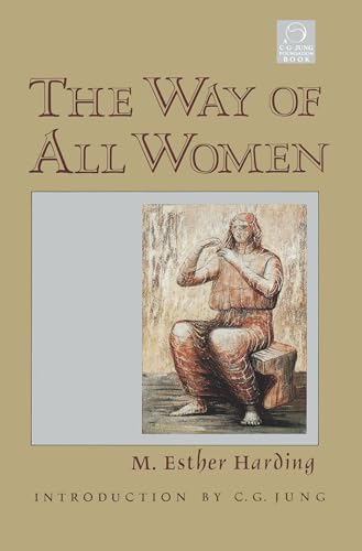 9781570626272: The Way of All Women (C. G. Jung Foundation Books Series)