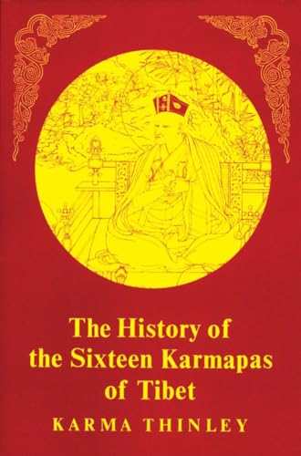 9781570626449: History of the Sixteen Karmapas of Tibet