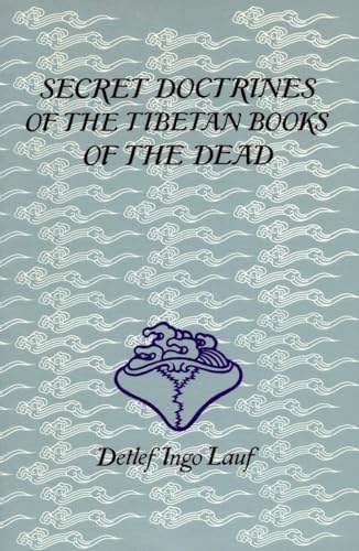 9781570626548: Secret Doctrines of the Tibetan Books of the Dead