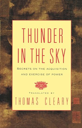 Stock image for Thunder in the Sky: Secrets on the Acquisition and Exercise of Power for sale by Your Online Bookstore