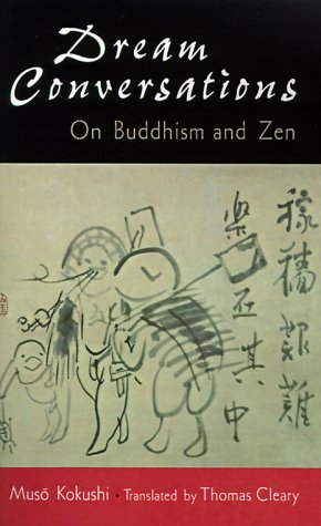 Stock image for Dream Conversations: On Buddhism and Zen for sale by Moe's Books