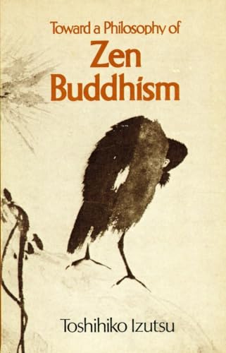 9781570626982: Toward a Philosophy of Zen Buddhism