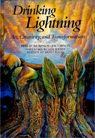 Stock image for Drinking Lightning: Art, Creativity, and Transformation for sale by Abyssbooks