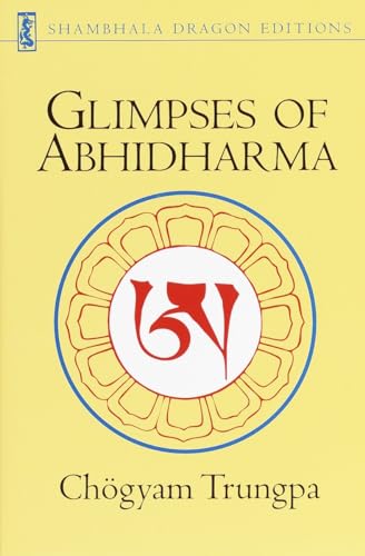 GLIMPSES OF ABHIDHARMA