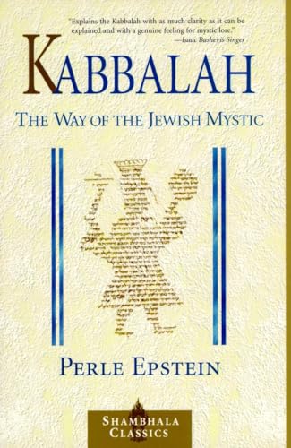 Stock image for Kabbalah: The Way of The Jewish Mystic (Shambhala Classics) for sale by Wonder Book