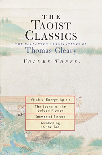 9781570629075: The Taoist Classics: v.3: The Collected Translations of Thomas Cleary: Vol 3 (Taoist Classics (Shambhala))