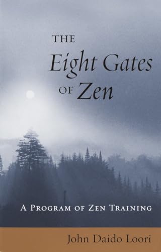 9781570629525: The Eight Gates of Zen: A Program of Zen Training