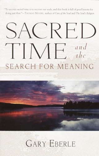 Stock image for Sacred Time and the Search for Meaning for sale by Off The Shelf