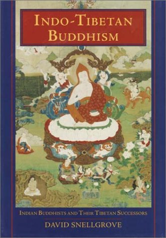 Beispielbild fr Indo-Tibetan Buddhism: Indian Buddhists & Their Tibetan Successors zum Verkauf von R Bookmark