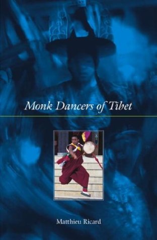 Beispielbild fr Monk Dancers of Tibet zum Verkauf von Better World Books