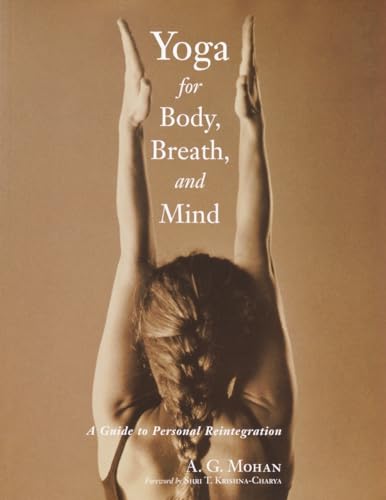 Stock image for Yoga for Body, Breath, and Mind: A Guide to Personal Reintegration for sale by Seattle Goodwill