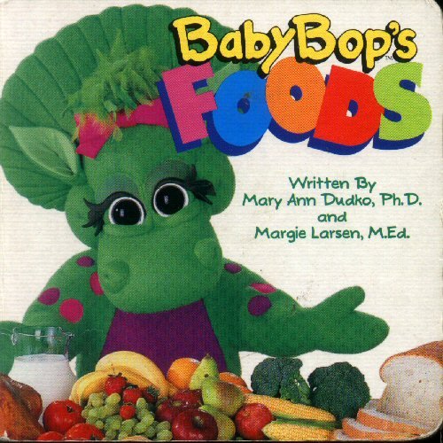 Stock image for Baby Bop's Foods for sale by Best Books And Antiques