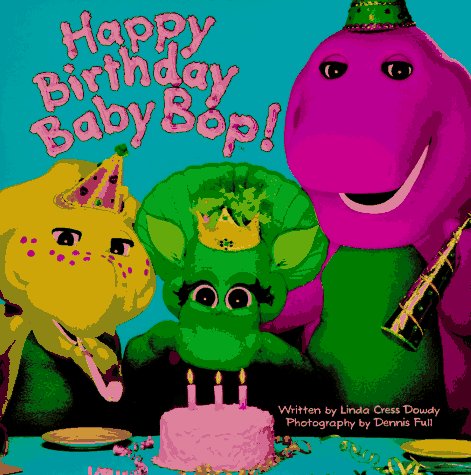 Stock image for Happy Birthday Baby Bop! for sale by POQUETTE'S BOOKS